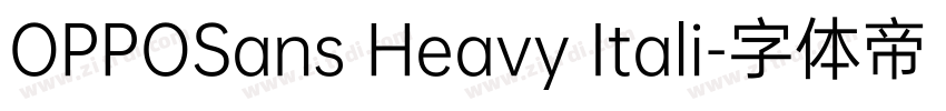 OPPOSans Heavy Itali字体转换